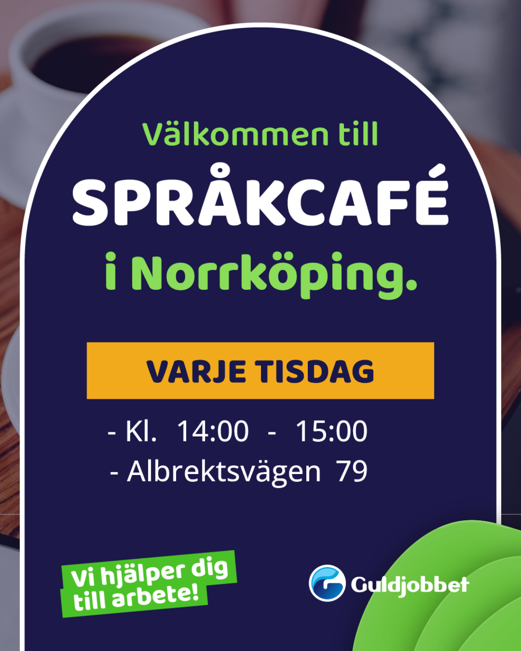 Språkcafé tisdagar Guldjobbet Norrköping