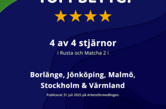 Guldjobbet får ännu en gång toppbetyget 4 av 4 stjärnor av Arbetsförmedlingen som leverantör av tjänsten Rusta och Matcha 2