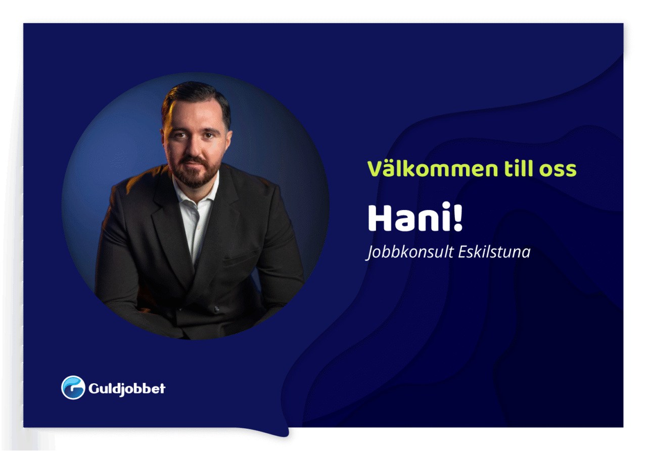 Guldjobbets nya medarbetare i Eskilstuna
