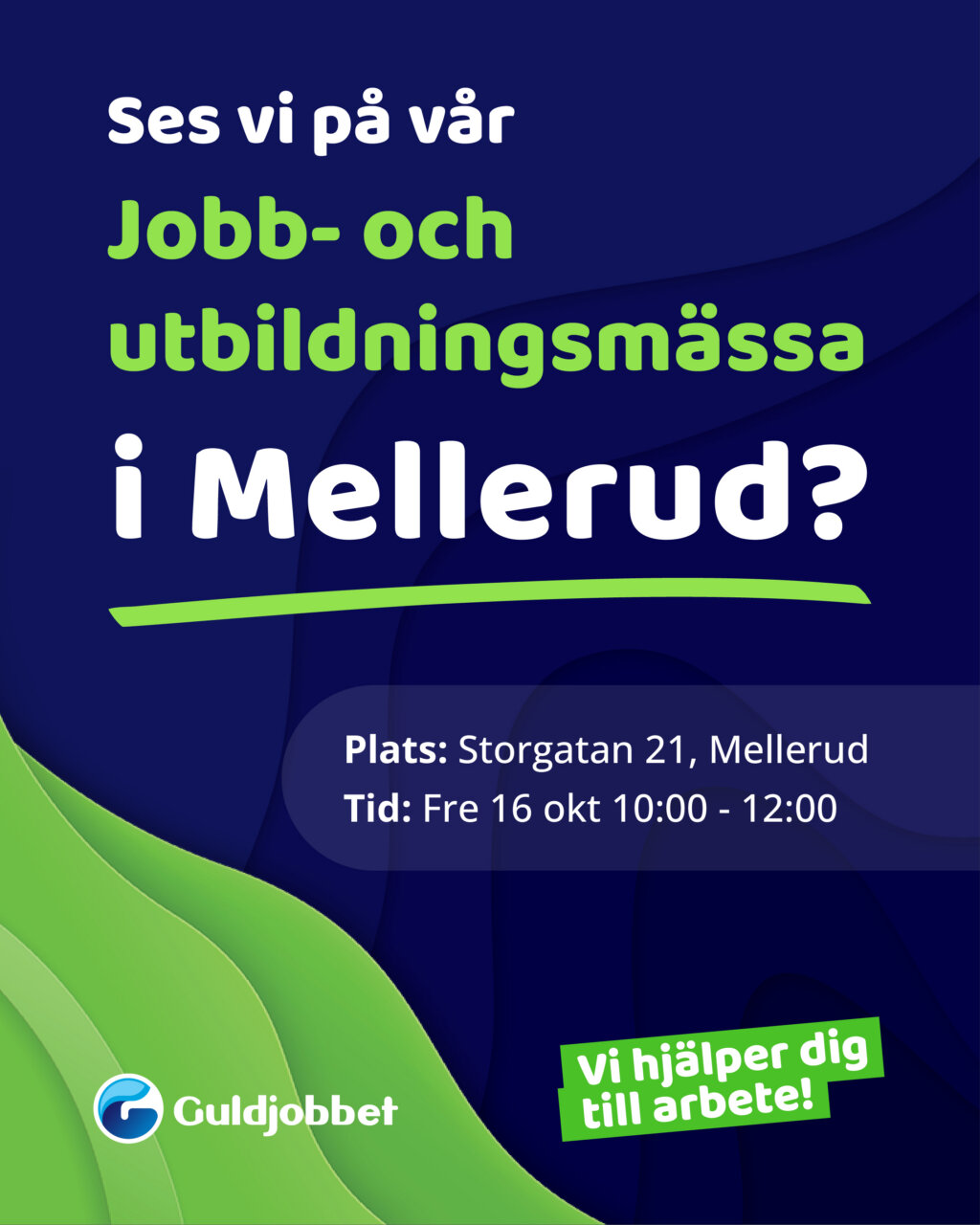 Jobb- och utbildningsmässa hos Guldjobbet i Mellerud 16 oktober 2026